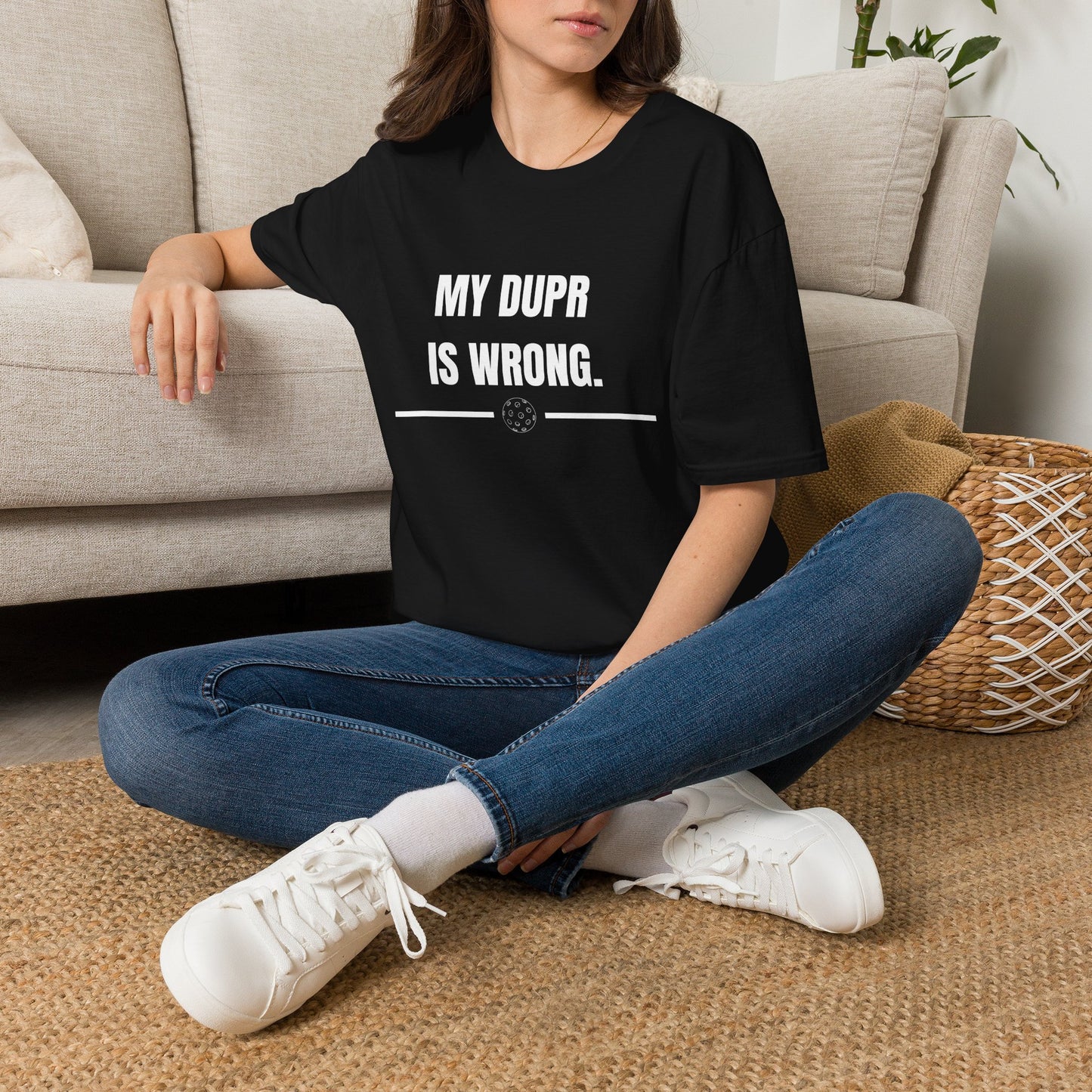 My DUPR is Wrong — Pickleball T-Shirt